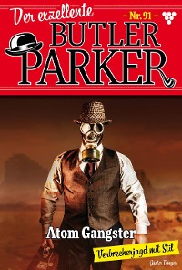 Cover Der exzellente Butler Parker 91 – Kriminalroman