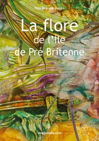 Cover La flore de l'Ile de Pré Britenne