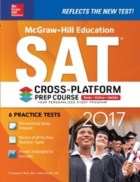 Cover McGraw-Hill Education SAT 2017 Cross-Platform Prep Course