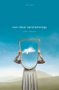 Cover Non-Ideal Epistemology