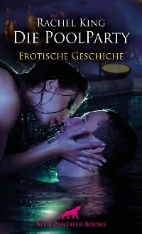 Cover Die Poolparty | Erotische Geschichte