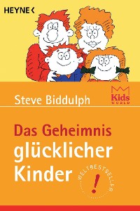 Cover Das Geheimnis glücklicher Kinder