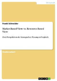 Cover Market-Based View vs. Resource-Based View