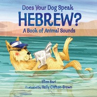 Cover Does Your Dog Speak Hebrew?