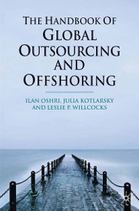 Cover The Handbook of Global Outsourcing and Offshoring