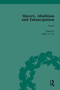 Cover Slavery, Abolition and Emancipation Vol 5