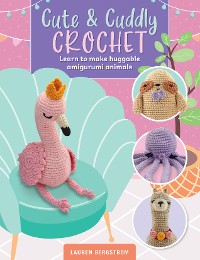Cover Cute & Cuddly Crochet