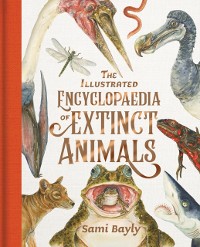 Cover Illustrated Encyclopaedia of Extinct Animals