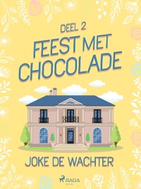 Cover Feest met chocolade - deel 2