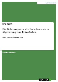 Cover Die Geheimsprache der Backofenbauer in Abgrenzung zum Rotwelschen