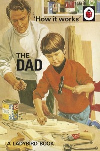 Cover How it Works: The Dad