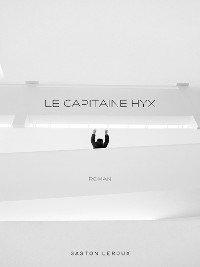 Cover Le Capitaine Hyx