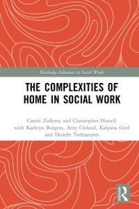 Cover Complexities of Home in Social Work