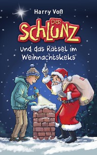 Cover Der Schlunz und das Rätsel im Weihnachtskeks