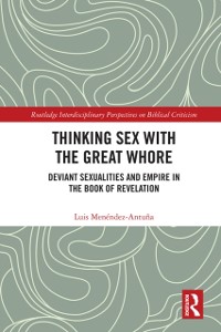 Cover Thinking Sex with the Great Whore