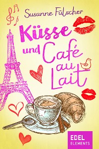 Cover Küsse und Café au Lait