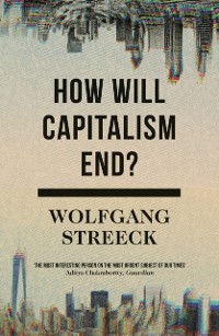 Cover How Will Capitalism End?