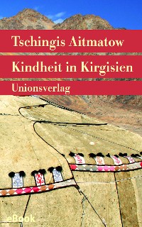 Cover Kindheit in Kirgisien