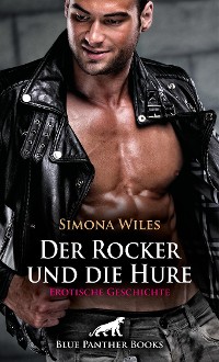 Cover Der Rocker und die Hure | Erotische Geschichte