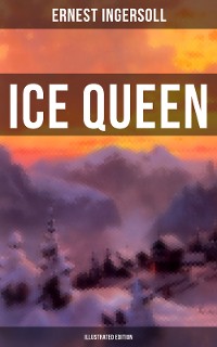 Cover Ice Queen (Illustrated Edition)