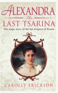 Cover Alexandra: The Last Tsarina