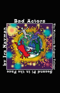 Cover Bad Actors: The Multiverse Refugees Trilogy