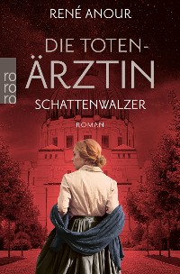 Cover Die Totenärztin: Schattenwalzer