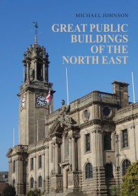 Cover Great Public Buildings of the North East