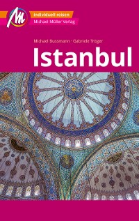 Cover MICHAEL MÜLLER REISEFÜHRER Istanbul MM-City