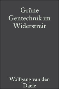 Cover Grüne Gentechnik im Widerstreit