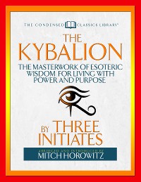 Cover The Kybalion (Condensed Classics)