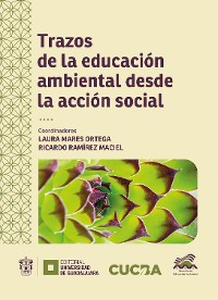 Cover Trazos de la educación ambiental desde la acción social