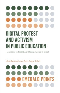 Cover Digital Protest and Activism in Public Education