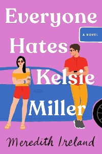 Cover Everyone Hates Kelsie Miller