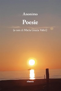 Cover Poesie. A cura di Maria Grazia Valori