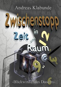 Cover Zwischenstopp in Zeit und Raum