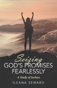 Cover Seizing God’s Promises Fearlessly
