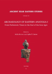 Cover Archaeology of Eastern Anatolia I