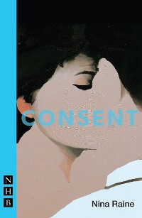 Cover Consent (NHB Modern Plays)