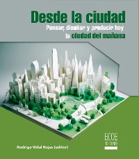 Cover Desde la ciudad