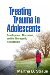 Cover Treating Trauma in Adolescents