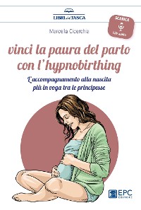 Cover Vinci la paura del parto con l’hypnobirthing