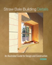 Cover Straw Bale Building Details