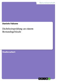 Cover Dichtheitsprüfung an einem Bestandsgebäude