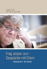 Cover Frag Jesper Juul - Gespräche mit Eltern
