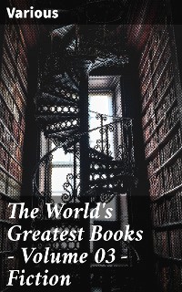 Cover The World's Greatest Books — Volume 03 — Fiction