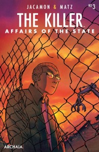 Cover Killer, The: Affairs of the State #3 (of 6)