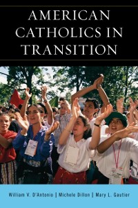 Cover American Catholics in Transition