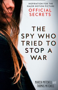 Cover Spy Who Tried to Stop a War