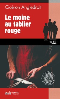 Cover Le moine au tablier rouge